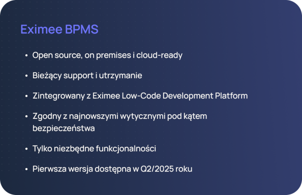 Główne założenia Eximee BPMS